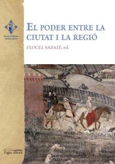 el poder entra la ciutat i la religio-flocel sabati-9788499759586