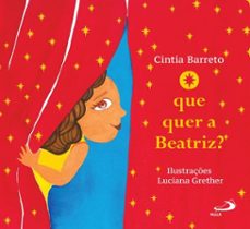 o que quer a beatriz? (ebook)-cintia barreto-9788534956086