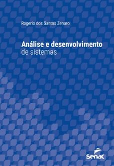analise e desenvolvimento de sistemas (ebook)-rogerio dos santos zenaro-9788539657186