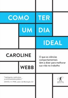 como ter um dia ideal (ebook)-caroline webb-9788543807386