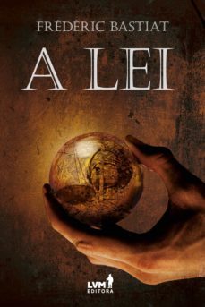 a lei (ebook)-frederic bastiat-9788593751486