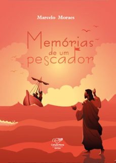 memorias de um pescador (ebook)-marcelo moraes-9788594631886