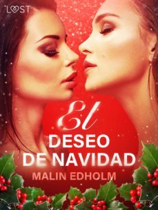 el deseo de navidad - relato erotico (ebook)-malin edholm-9788726273786