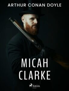 micah clarke (ebook)-arthur conan doyle-9788728019986