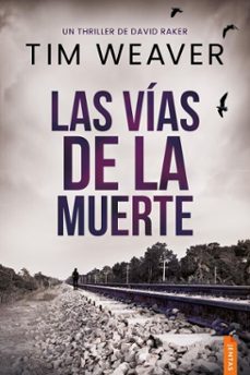las vias de la muerte (ebook)-tim weaver-9788742813386