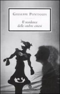 il residence delle ombre cinesi-9788804592686