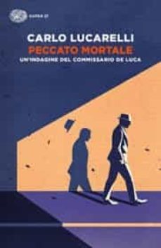 peccato mortale. un indagine del commissario de luca-9788806242886