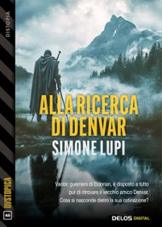 alla ricerca di denvar (ebook)-simone lupi-9788825436686