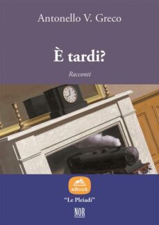 è tardi? (ebook)-9788833090986