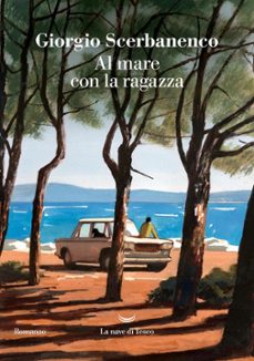 al mare con la ragazza-giorgio scerbanenco-9788834622186