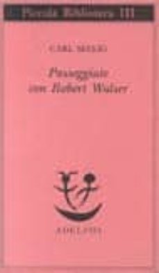 passeggiate con robert walser-carl seelig-9788845904486