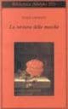 la tortura delle mosche-elias canetti-9788845909986