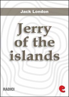 jerry of the islands (ebook)-jack london-9788867443086