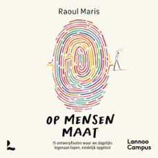 op mensenmaat (audiolibro)-raoul maris-9789059968486