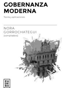 gobernanza moderna (ebook)-nora gorrochategui-9789502329086