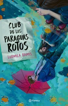club de los paraguas rotos (ebook)-ludmila ramis-9789504982586