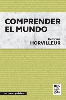comprender el mundo-delphine horvilleur-9789508894786