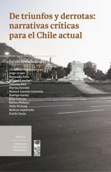 de triunfos y derrotas: narrativas criticas para el chile actual (ebook)-9789560017086