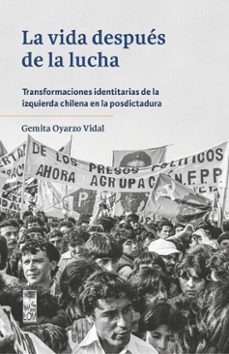 la vida despues de la lucha (ebook)-gemita oyarzo vidal-9789560019486