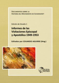 informe de las visitaciones episcopal y apostolica 1949-1953 (ebook)-eduardo aguirre-9789562469586
