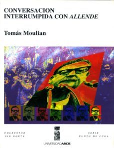 conversacion interrumpida con allende (ebook)-tomas moulian-9789562821186