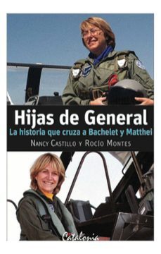 hijas de general (ebook)-rocio; castillo montes-9789563242386