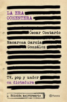 la era ochentera (ebook)-oscar contardo-macarena garcia gonzalez-9789563603286