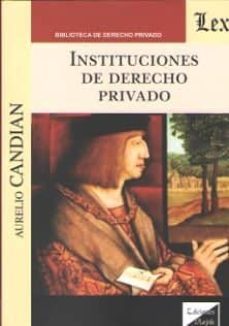 instituciones de derecho privado-aurelio candian-9789563921786