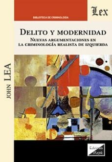 delito y modernidad-john lea-9789564073286