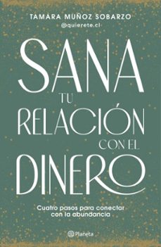 sana tu relacion con el dinero (ebook)-tamara muñoz-9789564089386