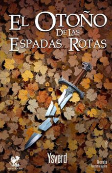 el otoño de las espadas rotas (ebook)-9789566228486