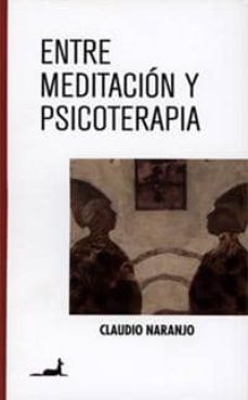 entre meditacion y psicoterapia-9789567802586