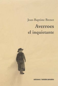 averroes el inquietante (ebook)-jean baptiste brenet-9789569843686