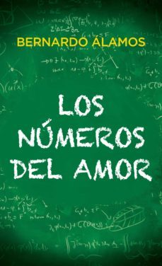 los números del amor (ebook)-bernardo alamos-9789569946486