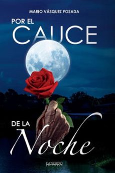 por el cauce de la noche (ebook)-mario vasquez posada-9789585532786
