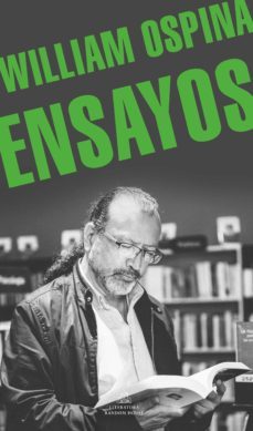 ensayos (ebook)-william ospina-9789585581586