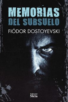 memorias del subsuelo-fiodor dostoievski-9789587232486