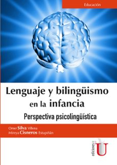 lenguaje y bilinguismo en la infancia (ebook)-mireya cisneros estupiñán-omer silva villena-9789587626186