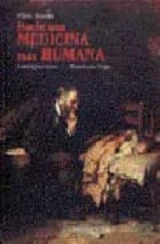 plata-rueda. hacia una medicina mas humana-francisco javier leal quevedo-9789589181386