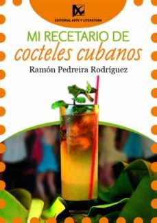 mi recetario de cocteles cubanos (ebook)-9789590305986
