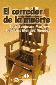 el corredor de la muerte (ebook)-jose; mendez mendez, jose luis buajasan marrawi-9789590619786