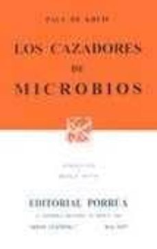 los cazadores de microbios-9789700716886