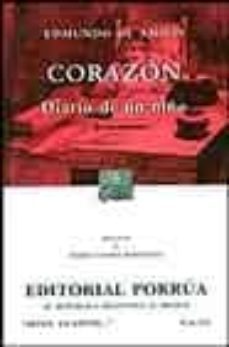 corazon: diario de un niño (18ª ed.)-edmundo de amicis-9789700736686
