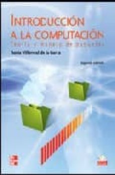 introduccion a la computacion: guia practica para el aprendizaje de paquetes (incluye 2 disquetes) (2ª ed.)-sonia villarreal-9789701062586