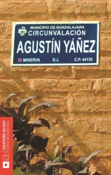 agustin yañez (ebook)-9789702714286