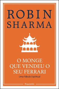 o monge que vendeu o seu ferrari-robin sharma-9789727119486