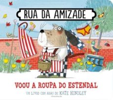rua da amizade - voou a roupa do estendal-kate hindley-9789727933686
