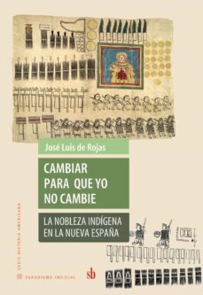 cambiar para que yo no cambie (ebook)-jose luis de rojas-9789871984886