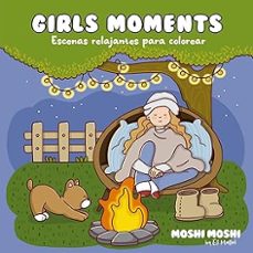 girls moments. escenas relajantes para colorear-eli mallet-9789873203886