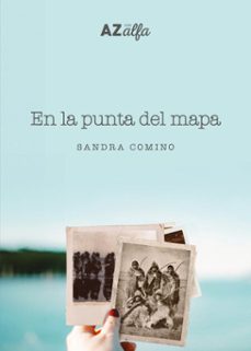 en la punta del mapa (ebook)-sandra comino-9789873508486